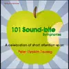 Peter Elyakim Taussig - 101 Sound-Bite Symphonies (A Celebration of Short Attention Span)
